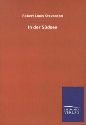 Stevenson |  In der Südsee | Buch |  Sack Fachmedien