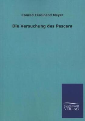 Meyer |  Die Versuchung des Pescara | Buch |  Sack Fachmedien