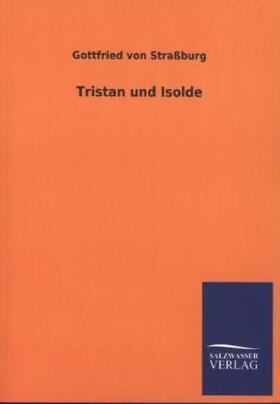 Straßburg |  Tristan und Isolde | Buch |  Sack Fachmedien