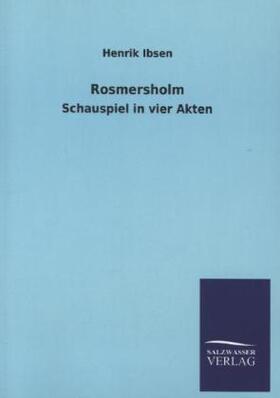 Ibsen |  Rosmersholm | Buch |  Sack Fachmedien