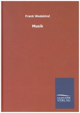 Wedekind |  Musik | Buch |  Sack Fachmedien