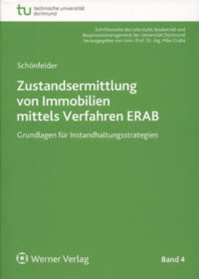 Schönfelder |  Zustandsermittlung von Immobilien mittels Verfahren ERAB | Buch |  Sack Fachmedien