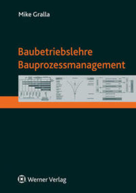 Gralla |  Baubetriebslehre - Bauprozessmanagement | Buch |  Sack Fachmedien