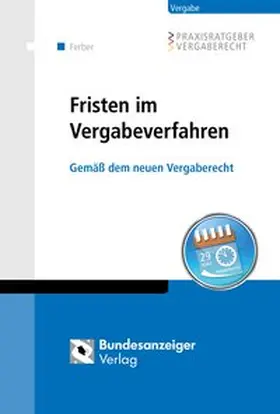 Ferber |  Fristen im Vergabeverfahren | Buch |  Sack Fachmedien