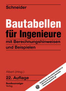 Schneider / Albert |  Schneider - Bautabellen für Ingenieure | Buch |  Sack Fachmedien