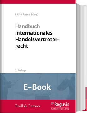 Rödl & Partner GmbH |  Handbuch internationales Handelsvertreterrecht (E-Book) | eBook | Sack Fachmedien