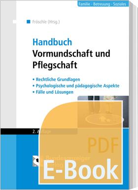 Held / Kuleisa-Binge / Nordheim |  Handbuch Vormundschaft und Pflegschaft (2. Auflage) (E-Book) | eBook | Sack Fachmedien