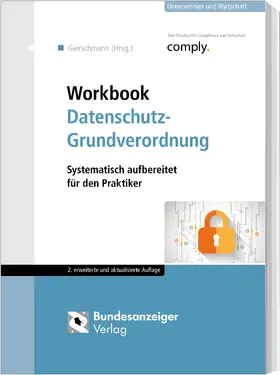 Gierschmann |  Workbook Datenschutz-Grundverordnung | Buch |  Sack Fachmedien