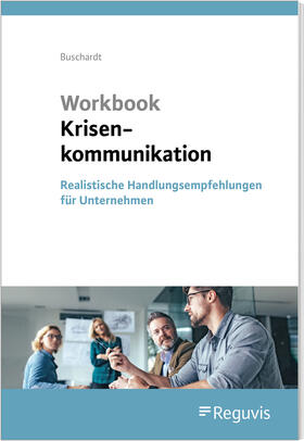 Buschardt |  Workbook Krisenkommunikation | Buch |  Sack Fachmedien