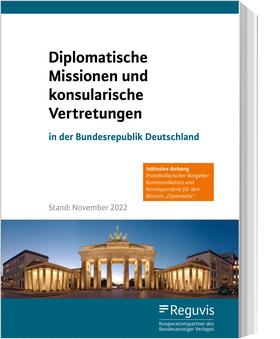 Reguvis Fachmedien | Diplomatische Missionen und konsularische Vertretungen | Buch | 978-3-8462-1407-7 | sack.de