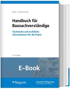 Zöller / Seibel |  Handbuch für Bausachverständige (E-Book) | eBook | Sack Fachmedien