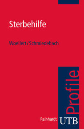 Woellert / Schmiedebach |  Sterbehilfe | eBook | Sack Fachmedien