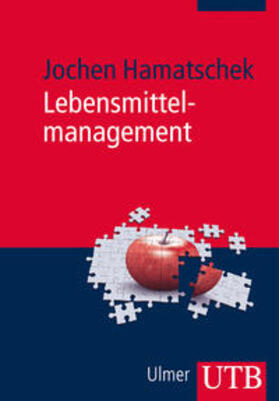 Hamatschek |  Lebensmittelmanagement | eBook | Sack Fachmedien