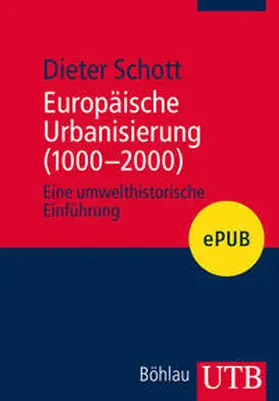 Schott |  Europäische Urbanisierung (1000-2000) | eBook | Sack Fachmedien