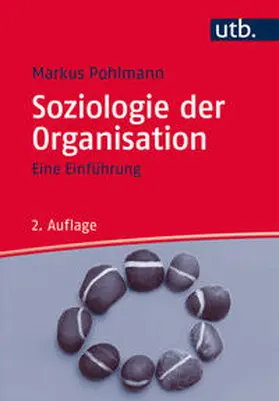 Pohlmann |  Soziologie der Organisation | eBook | Sack Fachmedien