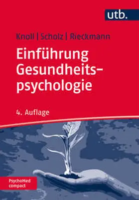 Knoll / Scholz / Rieckmann |  Einführung Gesundheitspsychologie | eBook | Sack Fachmedien