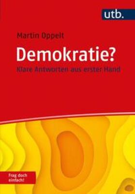 Oppelt |  Demokratie? Frag doch einfach! | eBook | Sack Fachmedien