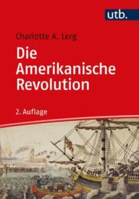Lerg |  Die Amerikanische Revolution | eBook | Sack Fachmedien