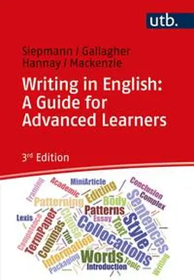 Siepmann / Gallagher / Hannay |  Writing in English: A Guide for Advanced Learners | eBook | Sack Fachmedien