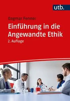 Fenner |  Einführung in die Angewandte Ethik | eBook | Sack Fachmedien