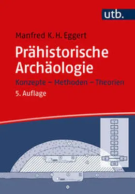 Eggert |  Prähistorische Archäologie | eBook | Sack Fachmedien