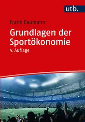 Daumann |  Grundlagen der Sportökonomie | eBook | Sack Fachmedien