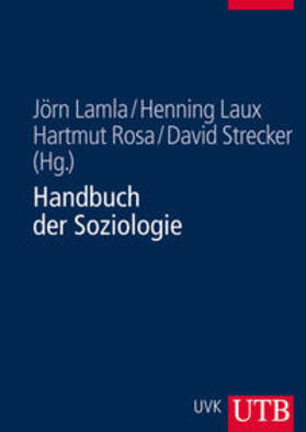Lamla / Laux / Rosa |  Handbuch der Soziologie | eBook | Sack Fachmedien