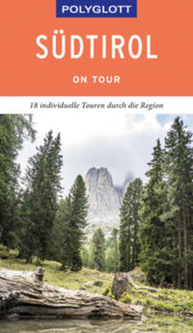 Blisse / Lehmann |  Lehmann, U: POLYGLOTT on tour Reiseführer Südtirol | Buch |  Sack Fachmedien