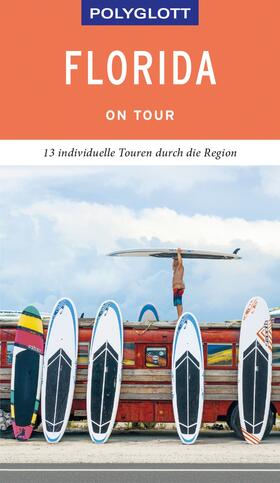 Teuschl |  POLYGLOTT on tour Reiseführer Florida | eBook | Sack Fachmedien