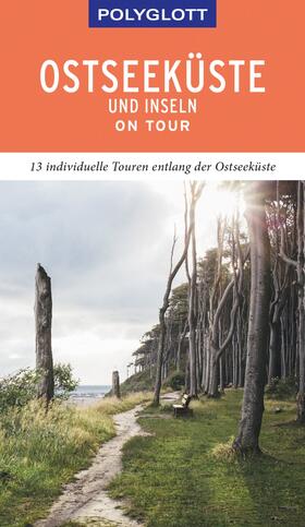 Höh |  POLYGLOTT on tour Reiseführer Ostseeküste & Inseln | eBook | Sack Fachmedien