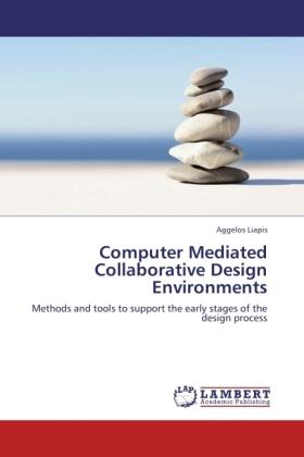 Liapis |  Computer Mediated Collaborative Design Environments | Buch |  Sack Fachmedien