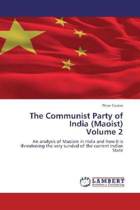 Coates |  The Communist Party of India (Maoist)  Volume 2 | Buch |  Sack Fachmedien