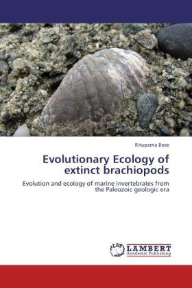 Bose |  Evolutionary Ecology of extinct brachiopods | Buch |  Sack Fachmedien