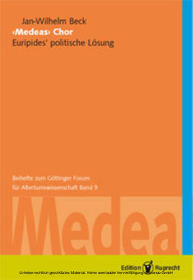 Beck / Döpp / Radicke |  »Medeas« Chor | eBook | Sack Fachmedien