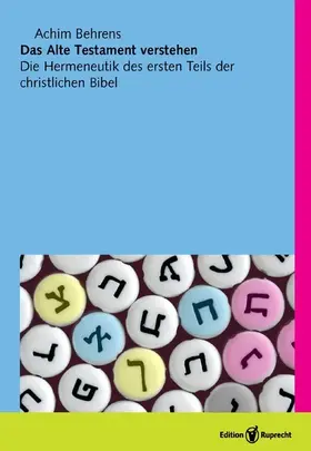 Behrens |  Das Alte Testament verstehen | eBook | Sack Fachmedien