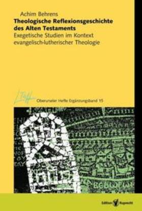Behrens |  Behrens, A: Theologische Reflexionsgeschichte des AT | Buch |  Sack Fachmedien