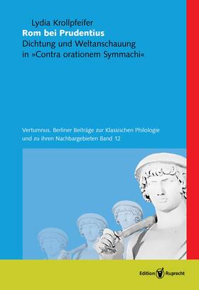 Krollpfeifer |  Rom bei Prudentius | Buch |  Sack Fachmedien