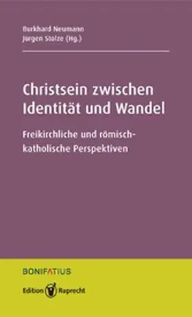 Neumann / Stolze |  Christsein zwischen Identität und Wandel | eBook | Sack Fachmedien