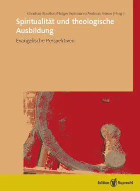 Bouillon / Eschmann / Heiser |  Spiritualität und theologische Ausbildung | eBook | Sack Fachmedien