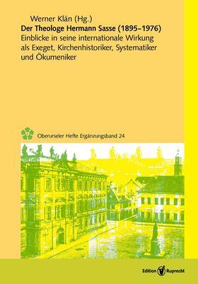 Klän / Corzine / Grünhagen |  Der Theologe Hermann Sasse (1895-1976) | Buch |  Sack Fachmedien