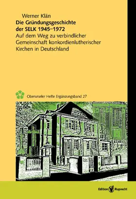 Klän |  Auf dem Weg zu verbindlicher Gemeinschaft konkordienlutherischer Kirchen in Deutschland | Buch |  Sack Fachmedien