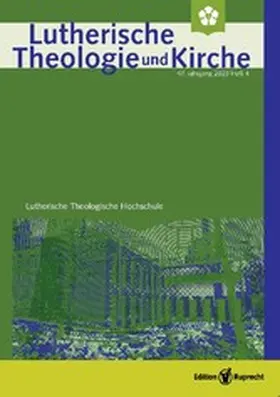 Barnbrock / Behrens / Neddens |  Lutherische Theologie und Kirche, Heft 04/2023 | eBook | Sack Fachmedien