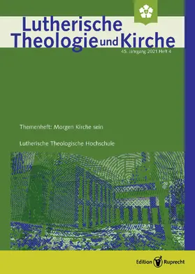 Neddens / Behrens / Wenz |  Lutherische Theologie und Kirche, Themenheft: Morgen Kirche sein - Ganzes Heft | eBook | Sack Fachmedien