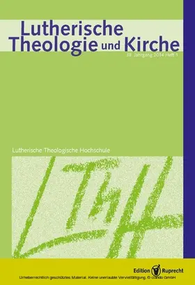 Kolb |  Lutherische Theologie und Kirche 1/2014 - Einzelkapitel | eBook | Sack Fachmedien