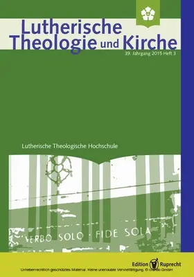 Barnbrock |  Lutherische Theologie und Kirche 3/2015 - Einzelkapitel | eBook | Sack Fachmedien