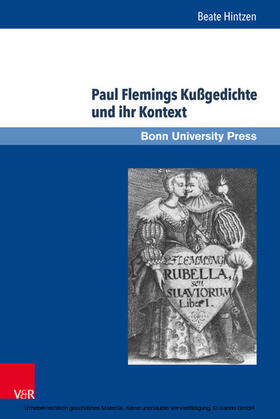 Hintzen / Baumann / Laureys |  Paul Flemings Kußgedichte und ihr Kontext | eBook | Sack Fachmedien
