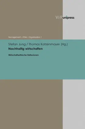 Jung / Katzenmayer / CVJM-Hochschule |  Nachhaltig wirtschaften | eBook | Sack Fachmedien