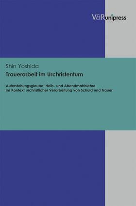 Yoshida |  Trauerarbeit im Urchristentum | eBook | Sack Fachmedien