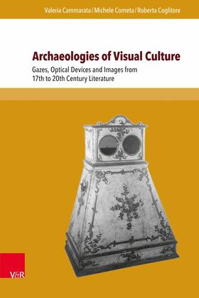 Cammarata / Cometa / Coglitore |  Archaeologies of Visual Culture | eBook | Sack Fachmedien