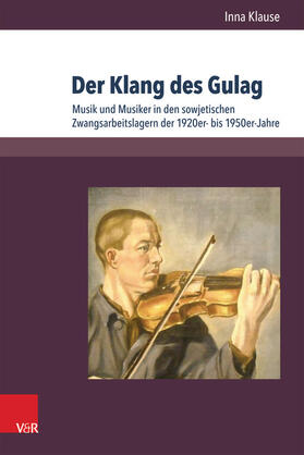 Klause |  Der Klang des Gulag | eBook | Sack Fachmedien